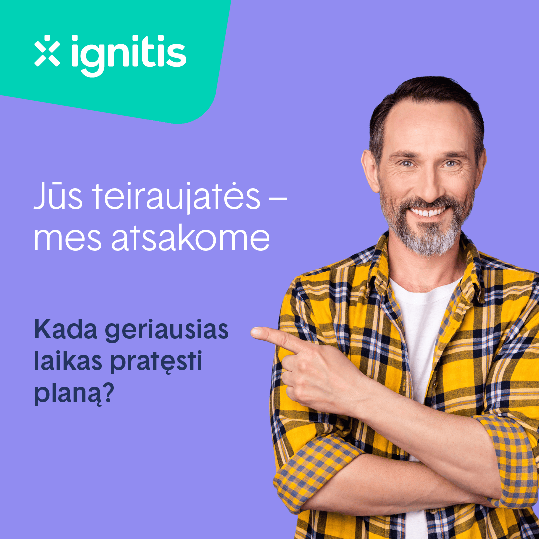 Nedelskite, kol yra laisvų kilovatvalandžių! „Ignitis“ pasiūlymas leis sutaupyti tūkstančiams vartotojų